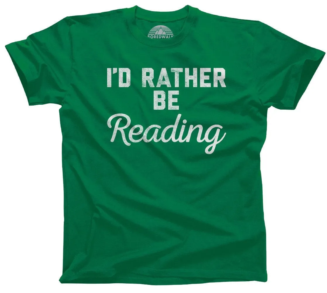 Men's I'd Rather Be Reading T-Shirt