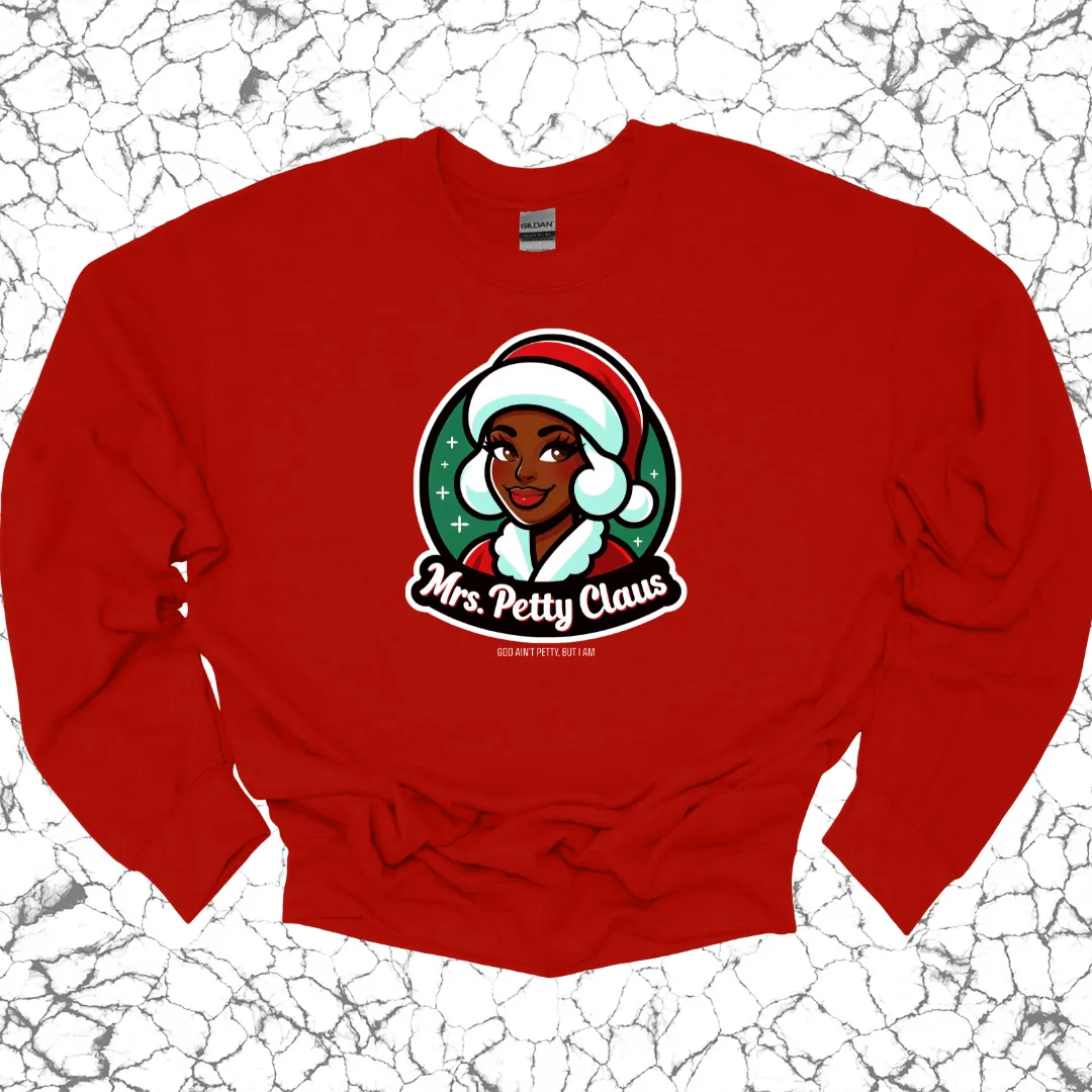 Mrs. Petty Claus Image Unisex Sweatshirt