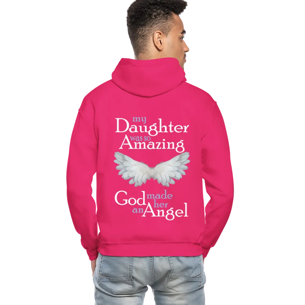 My Daughter Was So Amazing God Made Her An Angel Gildan Heavy Blend Adult Hoodie (CK3579)