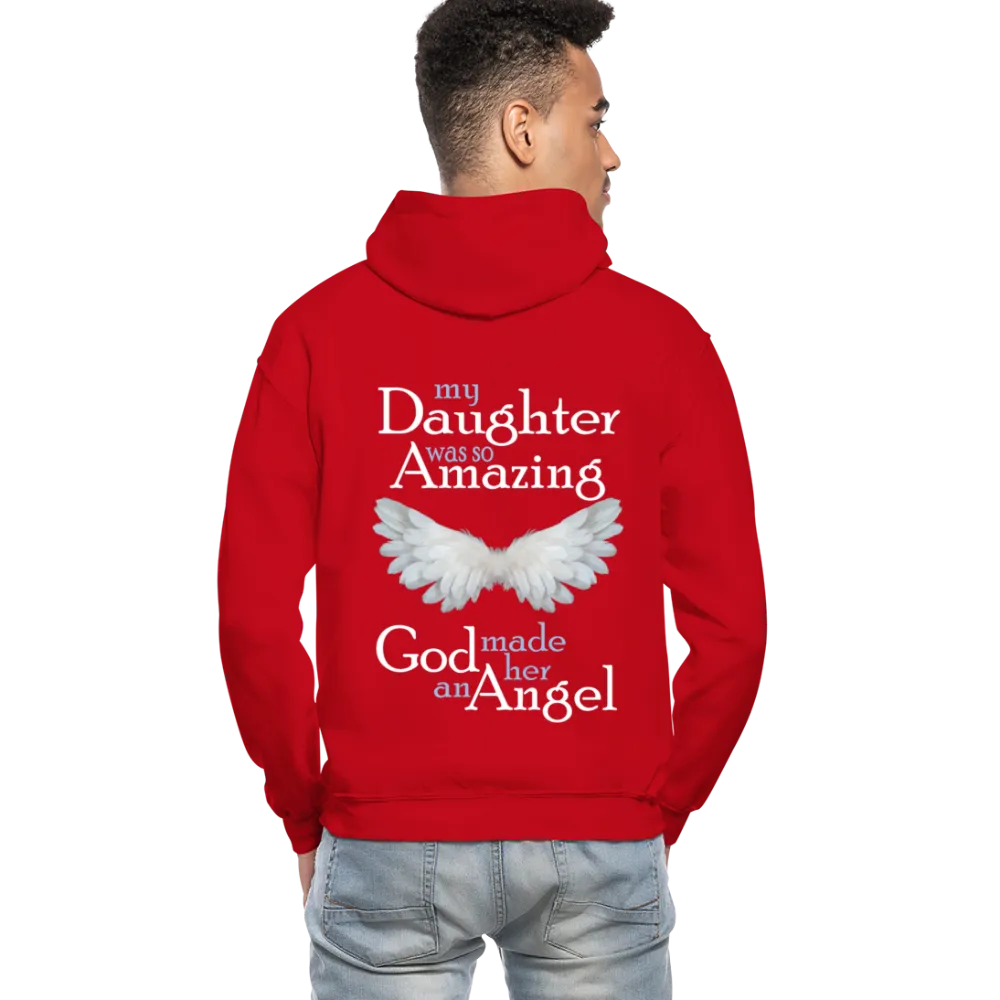 My Daughter Was So Amazing God Made Her An Angel Gildan Heavy Blend Adult Hoodie (CK3579)