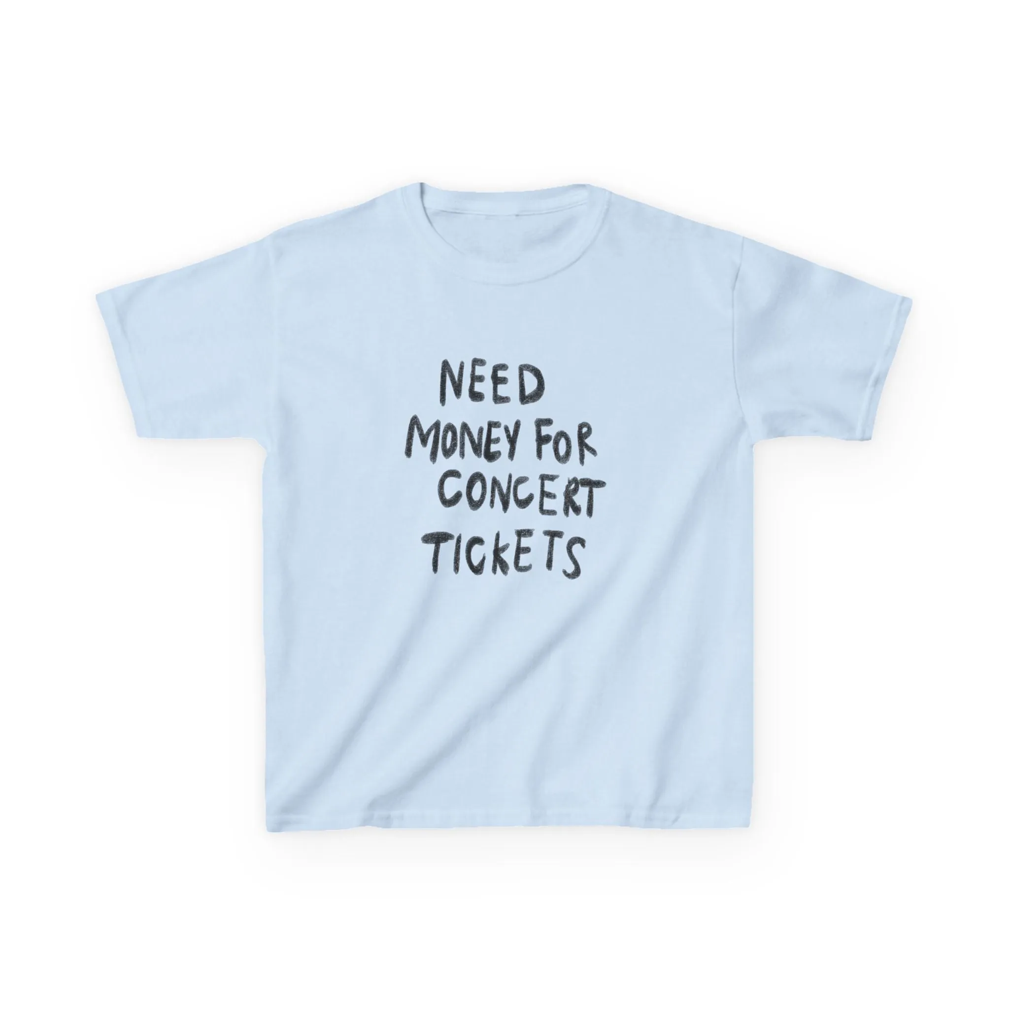 Need Money For Concert Tickets Boxy Tee