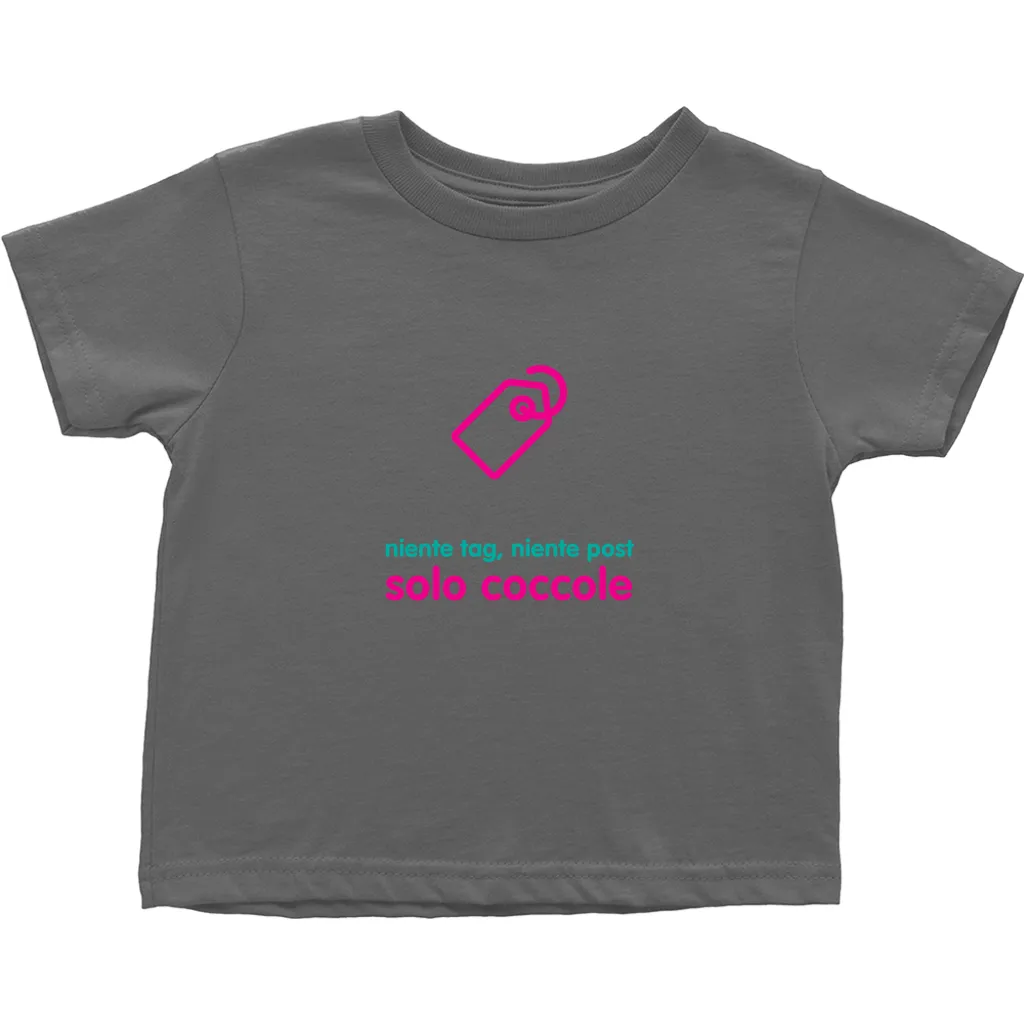 No Tagging Toddler T-Shirts (Italian)