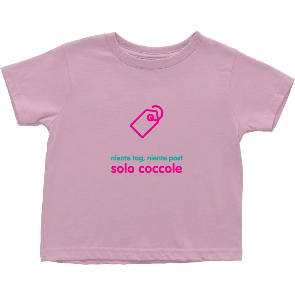 No Tagging Toddler T-Shirts (Italian)