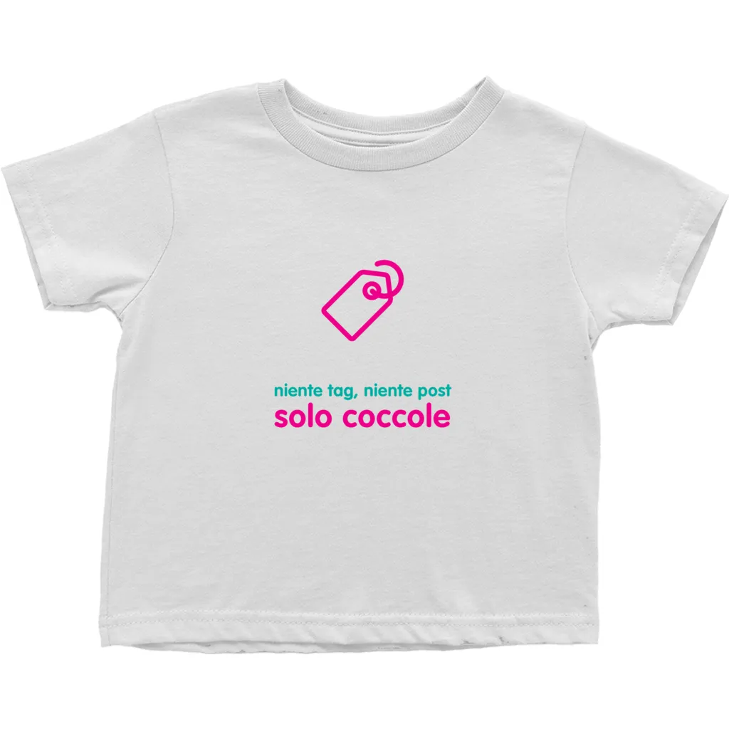 No Tagging Toddler T-Shirts (Italian)
