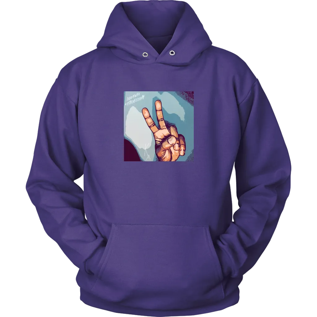 Peace I Said Good Day Unisex Hoodie