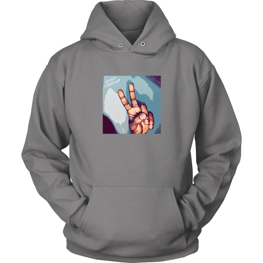 Peace I Said Good Day Unisex Hoodie
