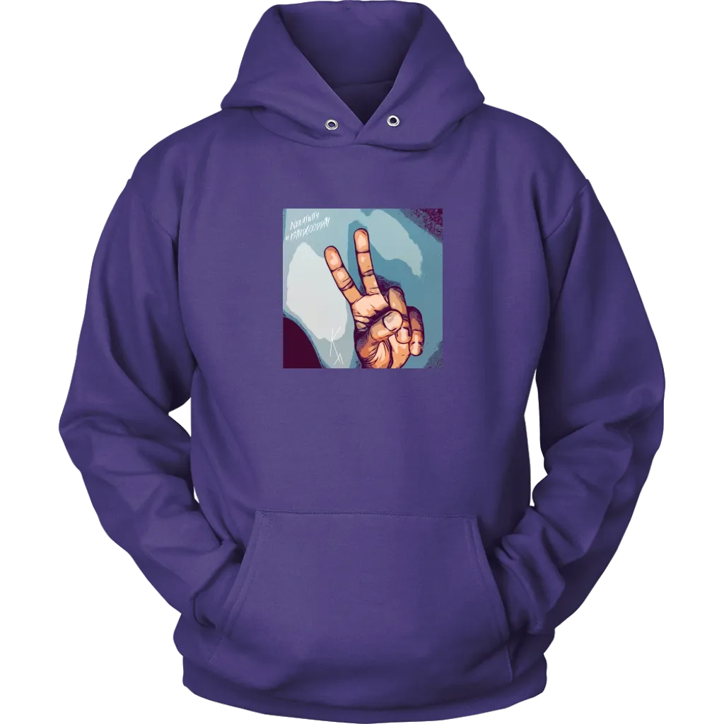 Peace I Said Good Day Unisex Hoodie