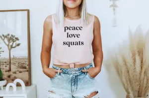 Peace Love Squats
