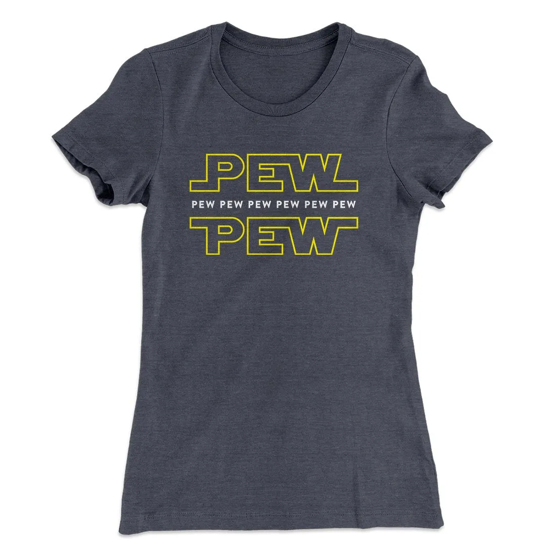Pew Pew Women's T-Shirt