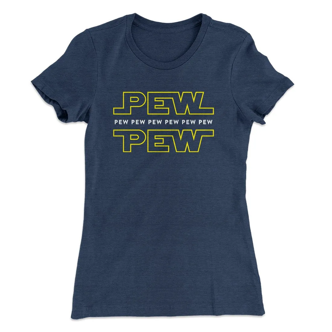 Pew Pew Women's T-Shirt