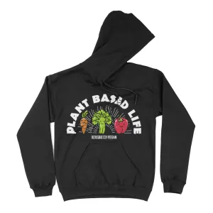 Plant Based Life Hoodie