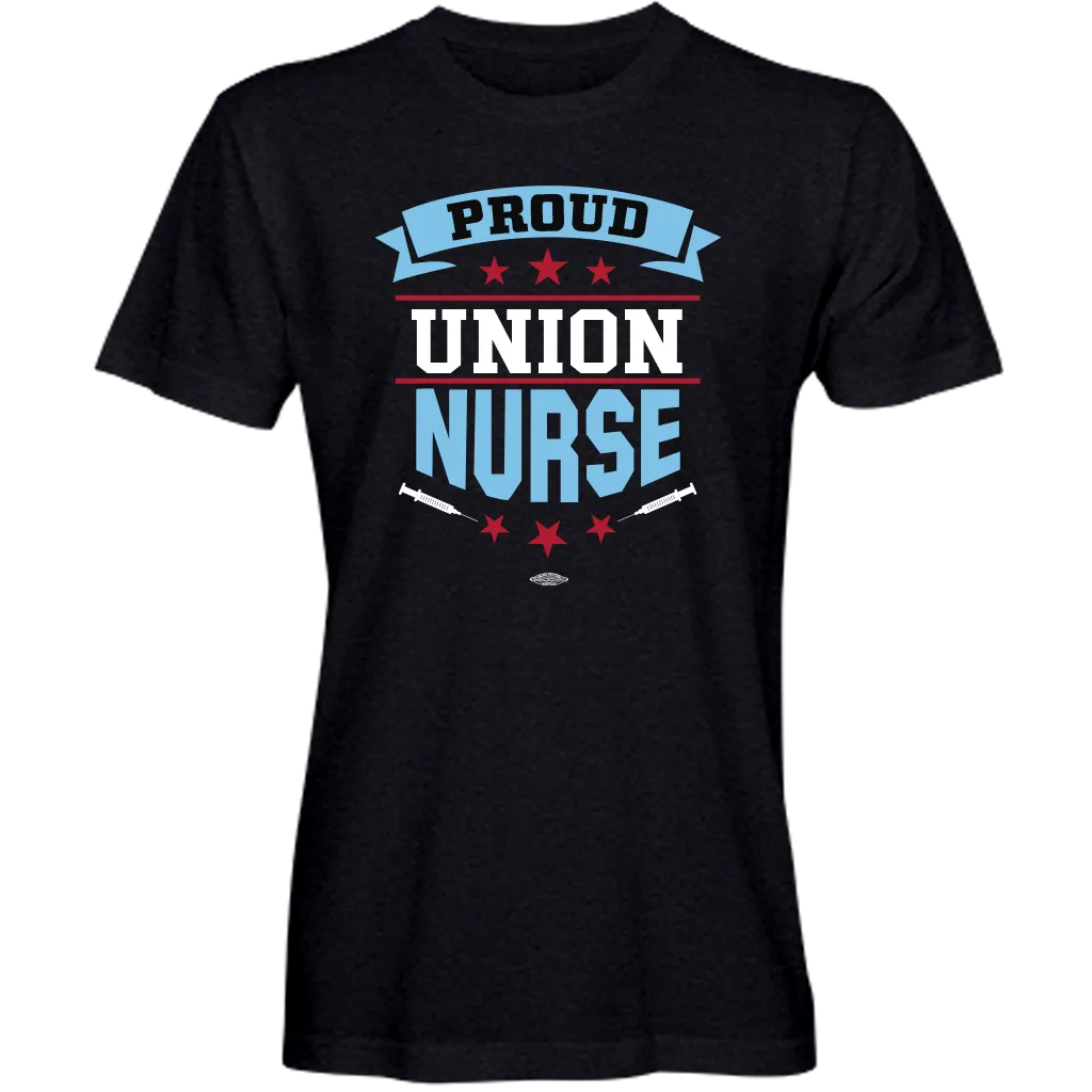 Proud Union Nurse T-shirt