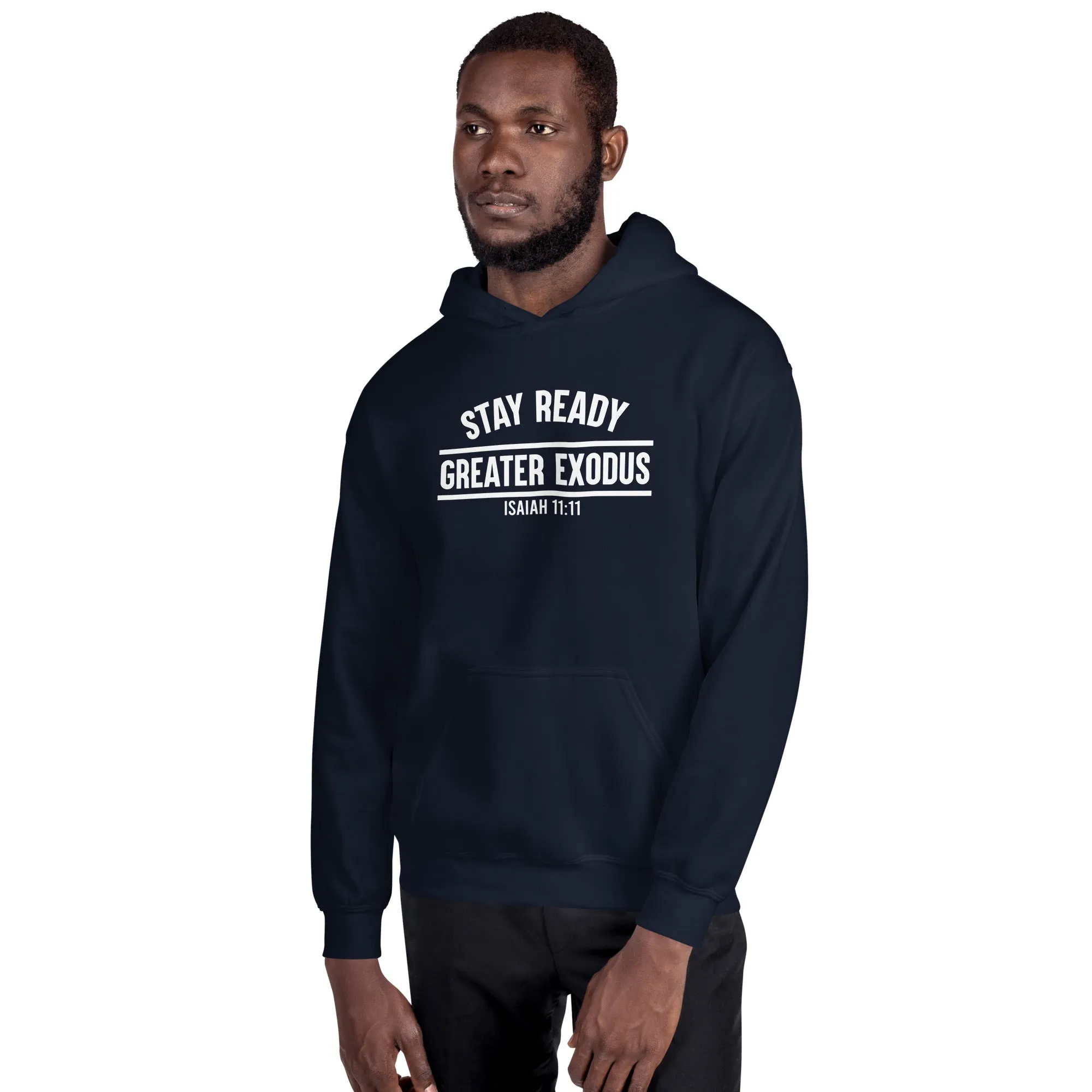 Stay ready Hoodie