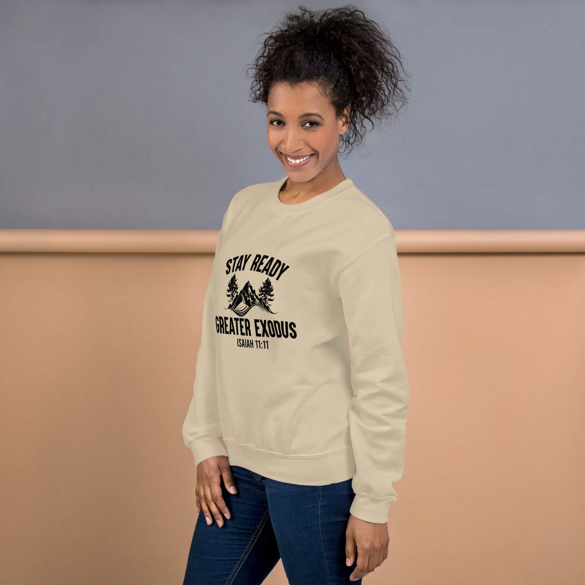 Stay Ready Sweatshirt