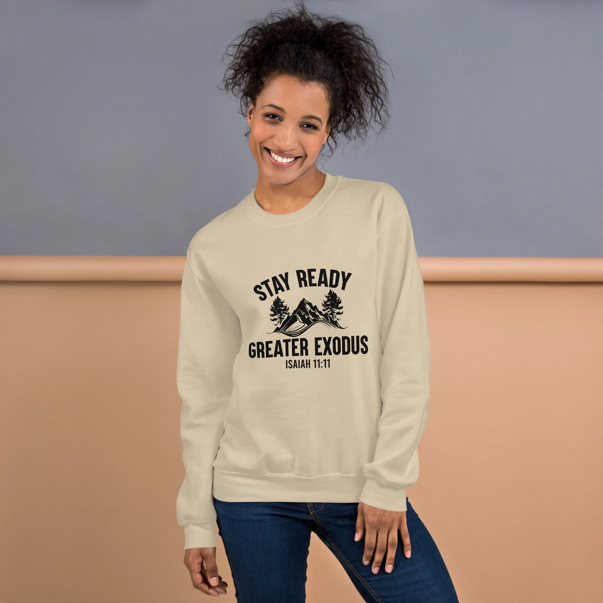 Stay Ready Sweatshirt