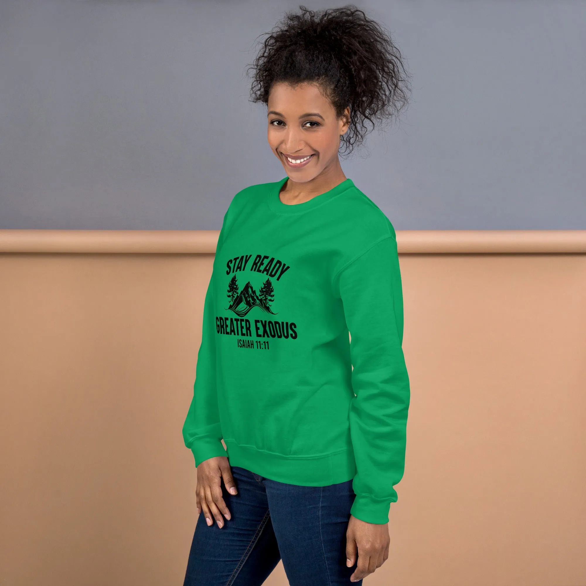 Stay Ready Sweatshirt