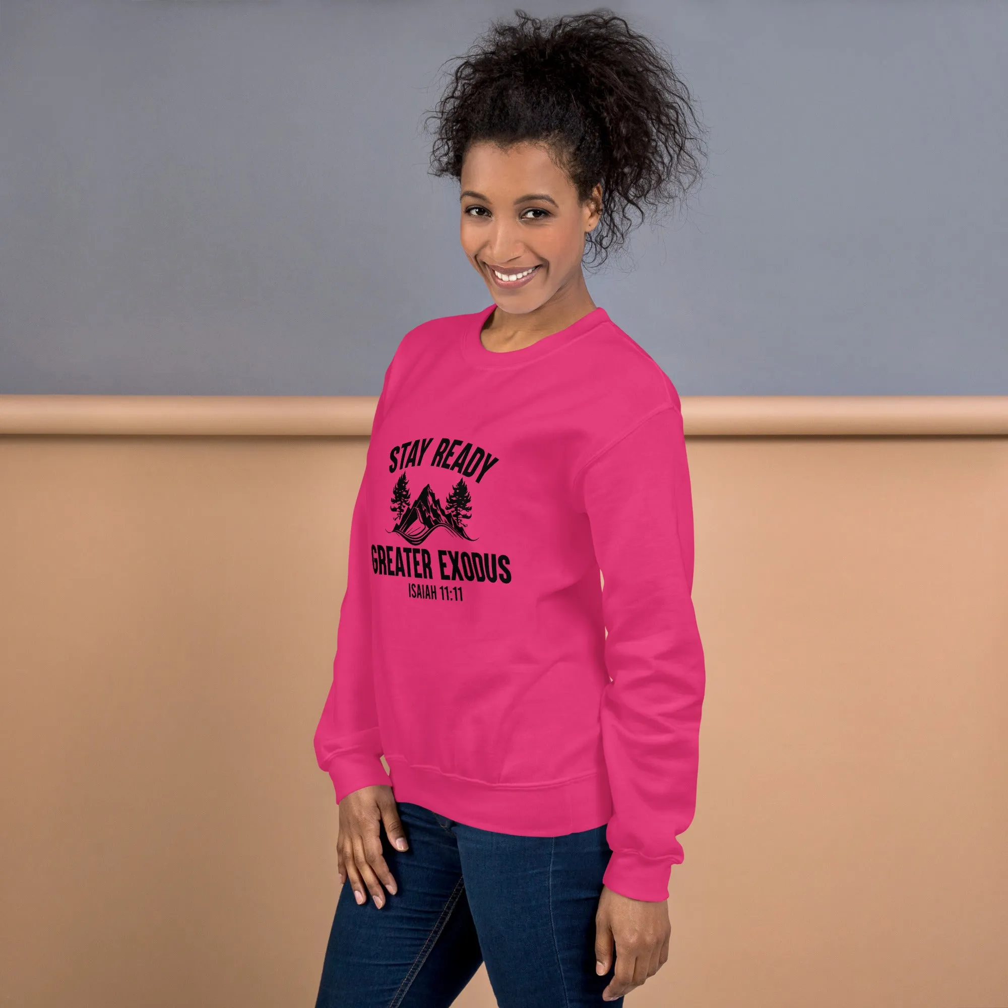 Stay Ready Sweatshirt