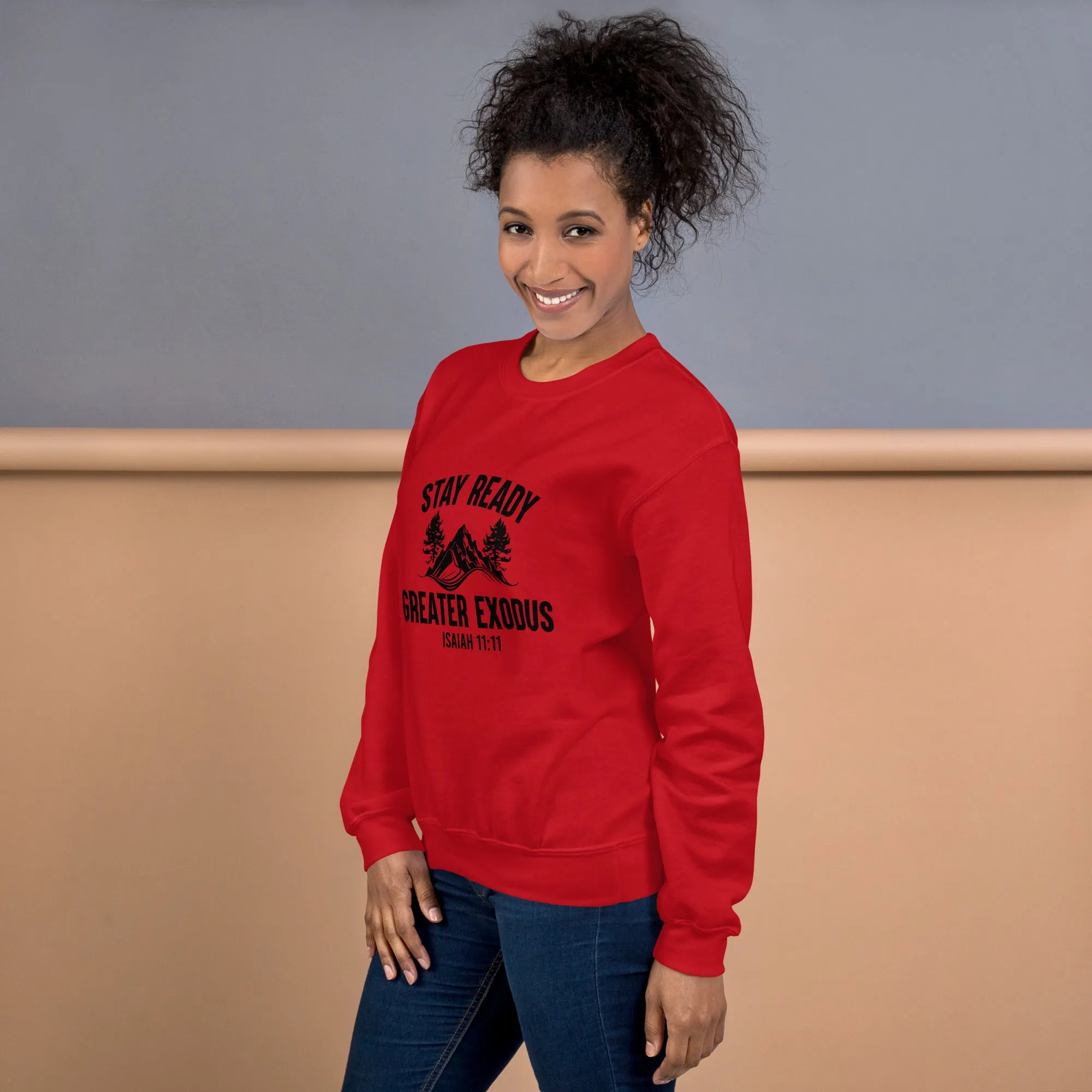 Stay Ready Sweatshirt