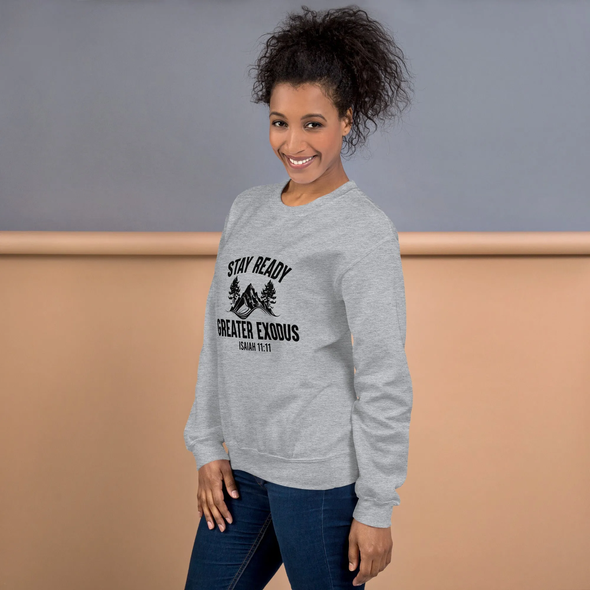 Stay Ready Sweatshirt