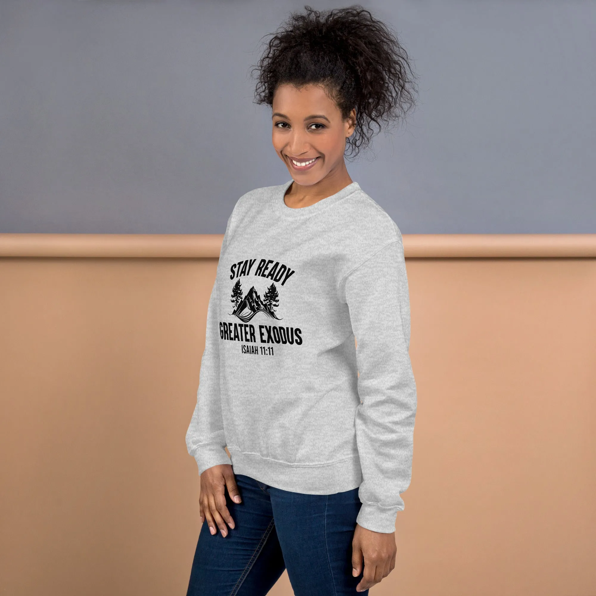 Stay Ready Sweatshirt