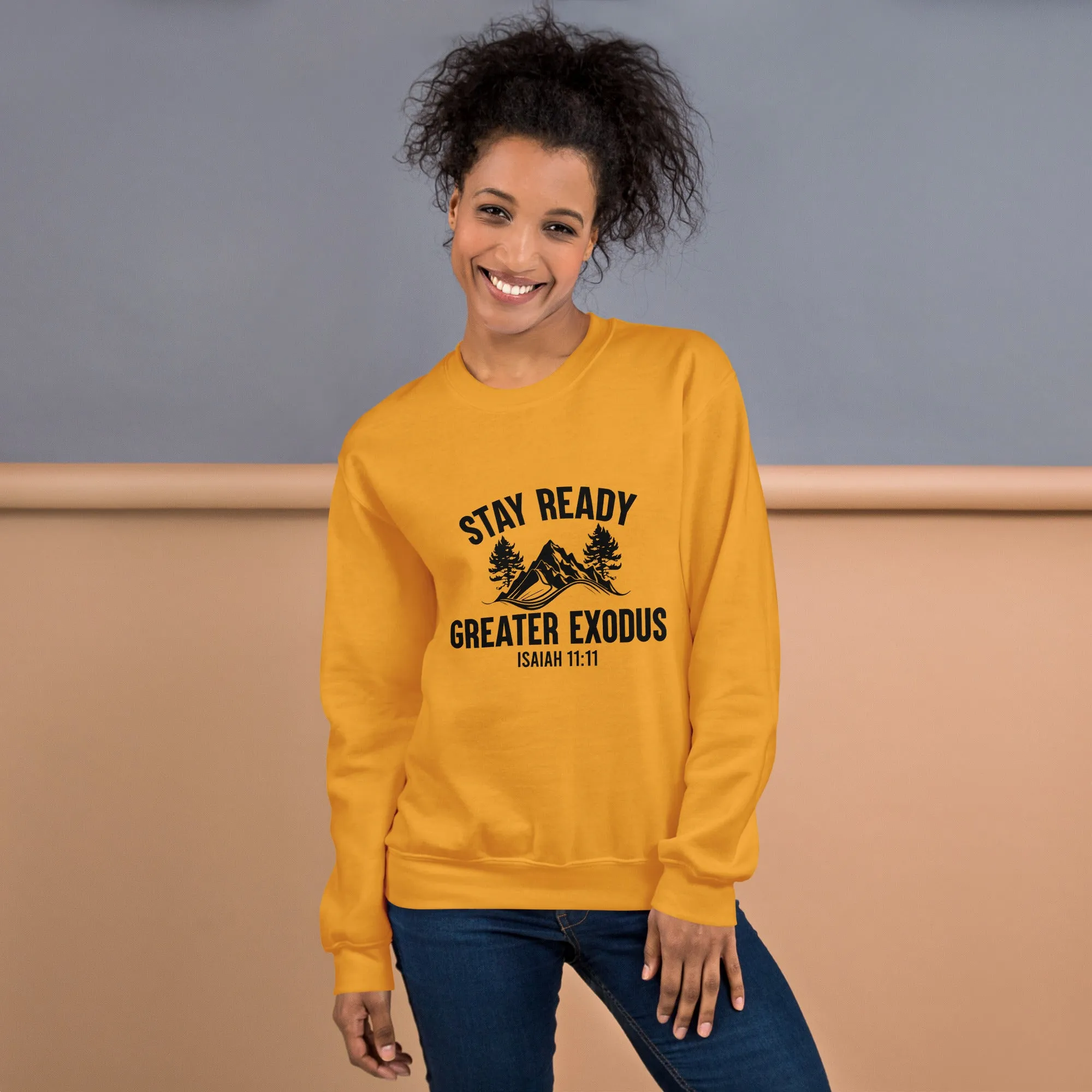 Stay Ready Sweatshirt