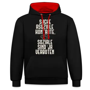 Suche asoziale Kontakte soziale sind ja verboten - Kontrast-Hoodie