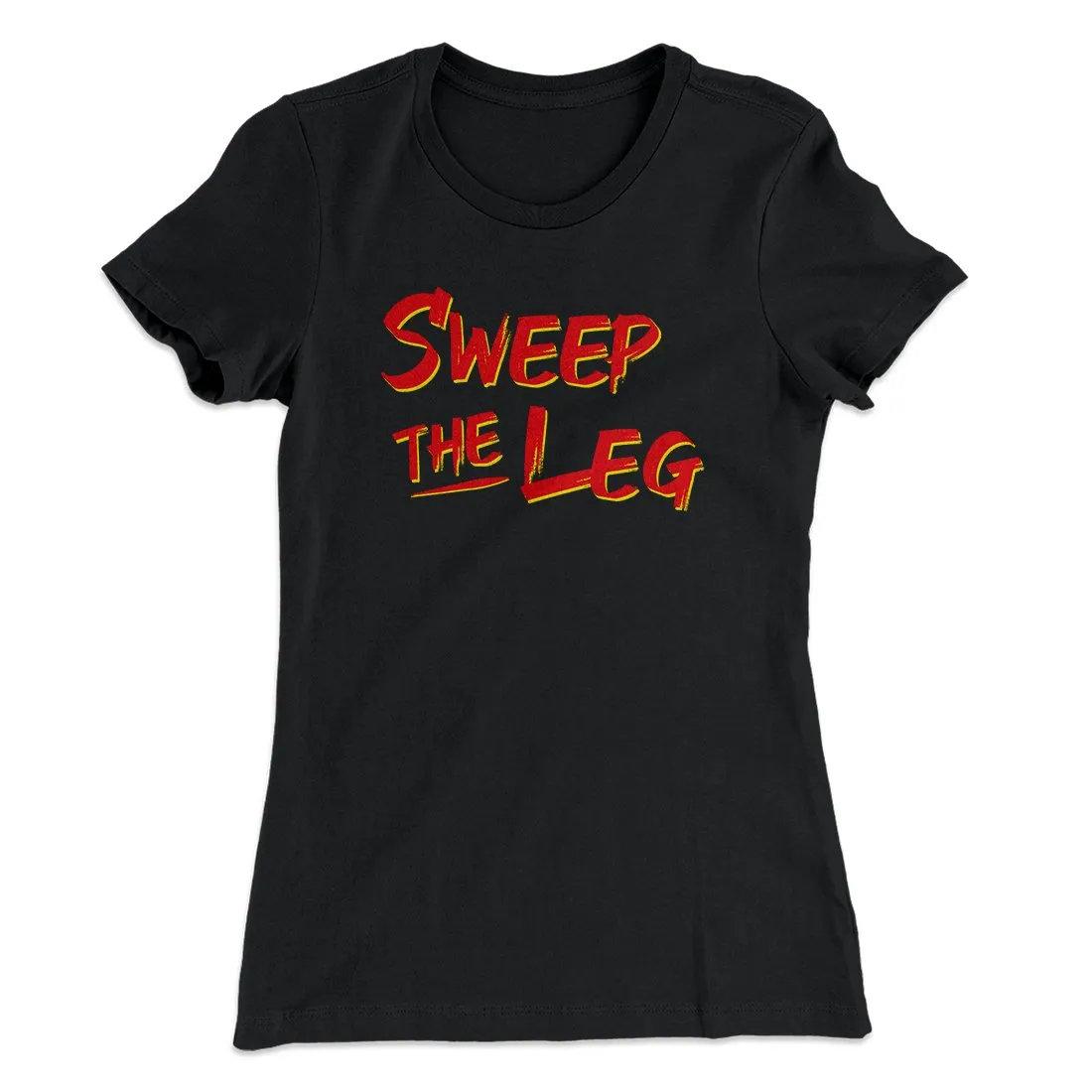 Sweep The Leg Women's T-Shirt