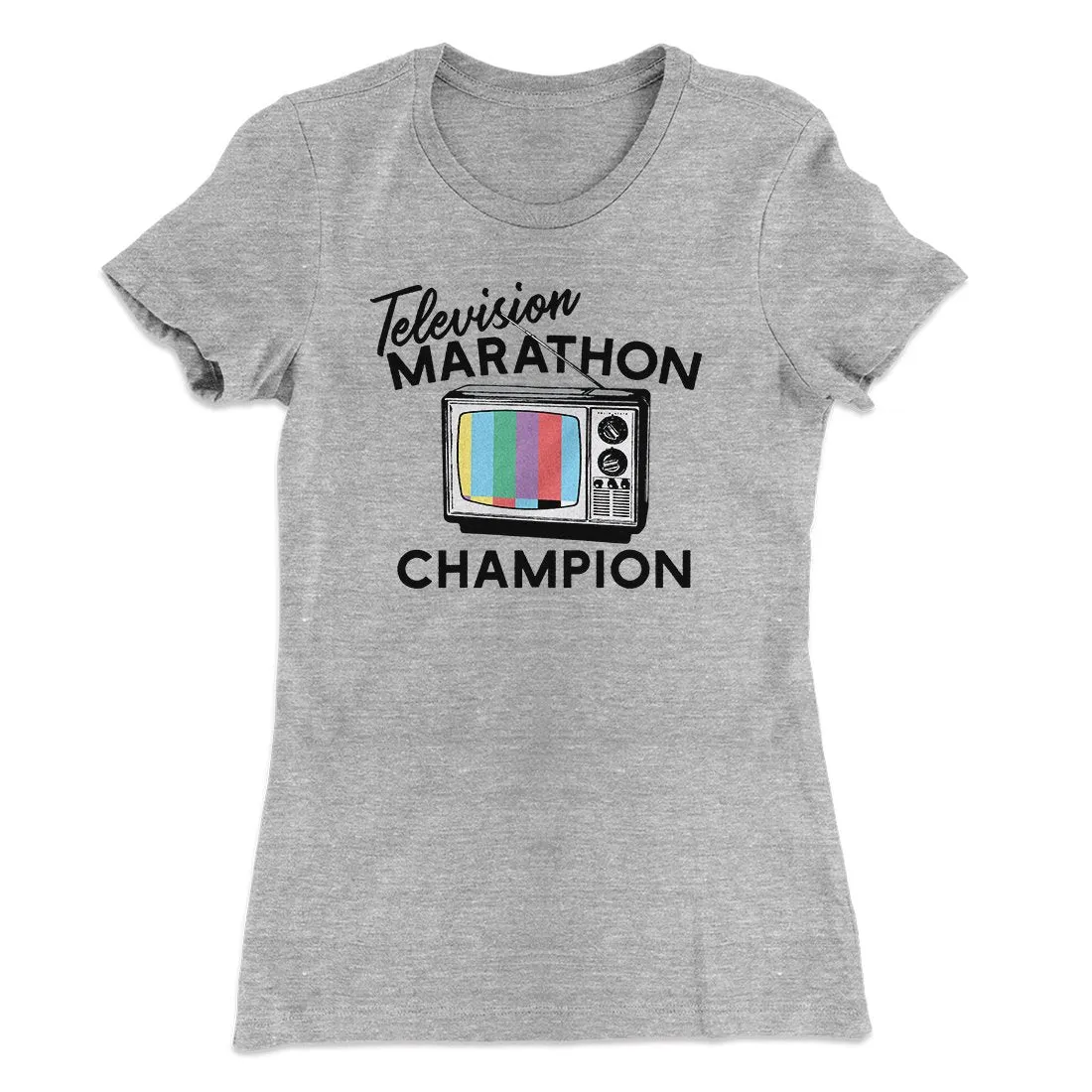 Television Marathon Champion Funny Women's T-Shirt