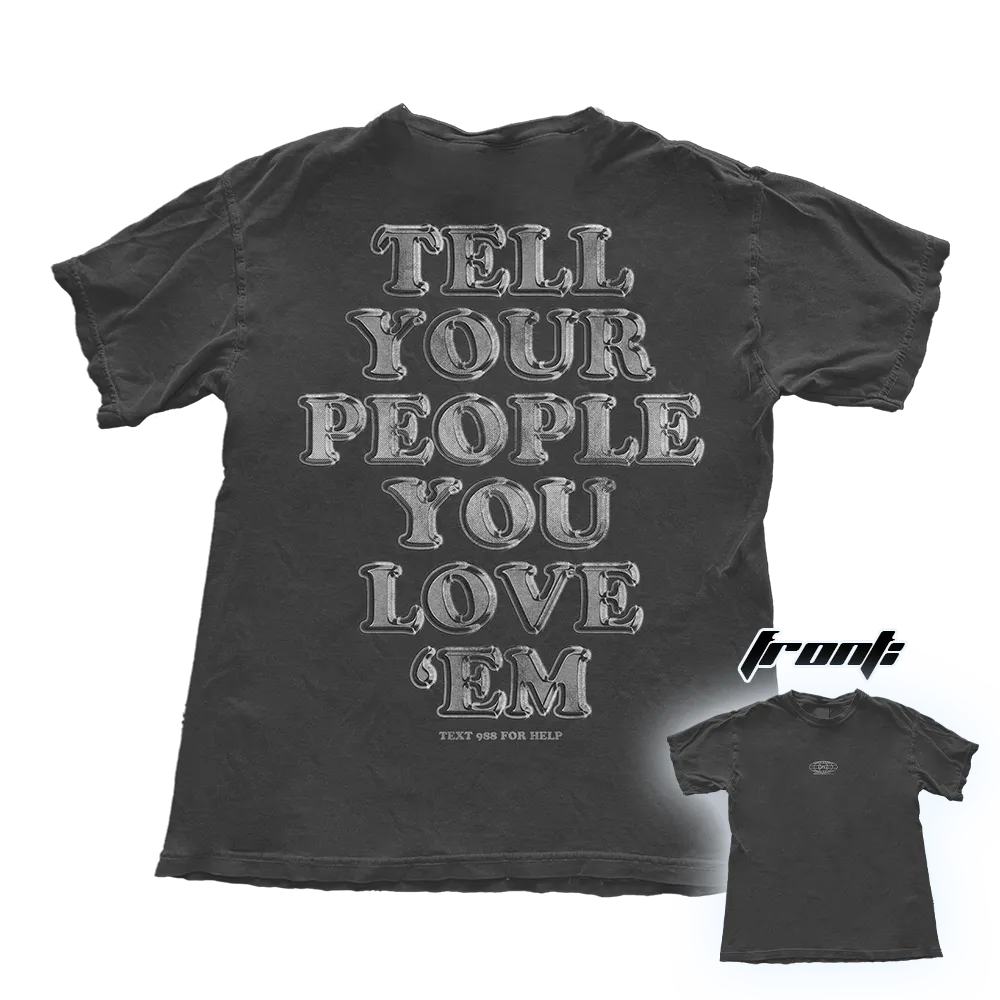 tell your people you love 'em