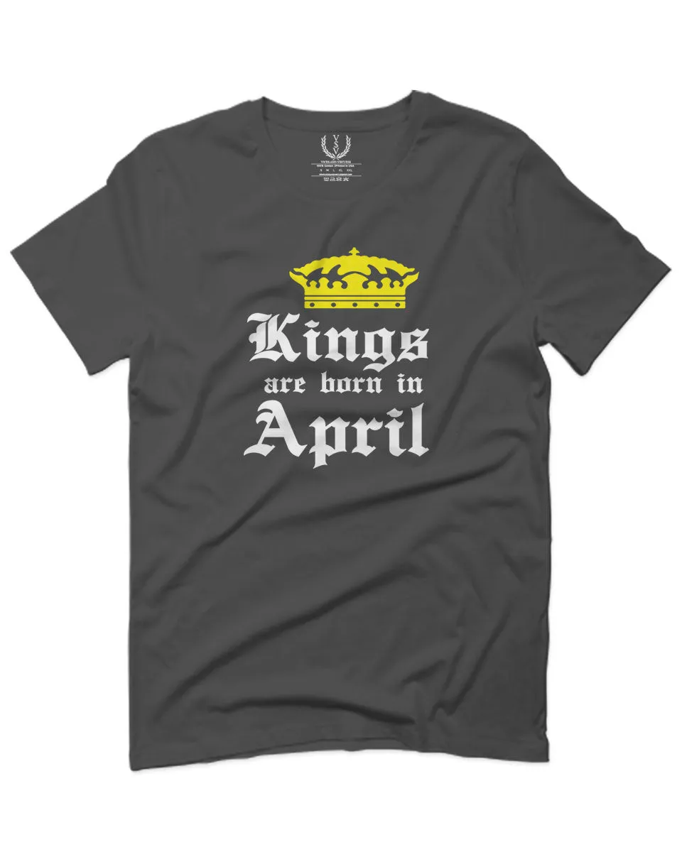 The Best Birthday Gift Kings are Born in April For men T Shirt