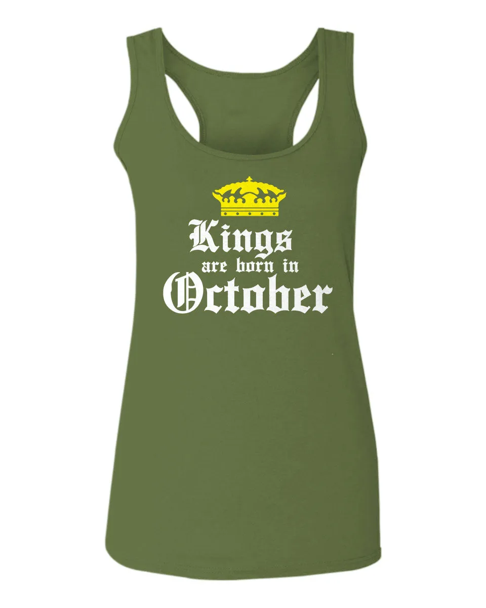 The Best Birthday Gift Kings are Born in October  women's Tank Top sleeveless Racerback