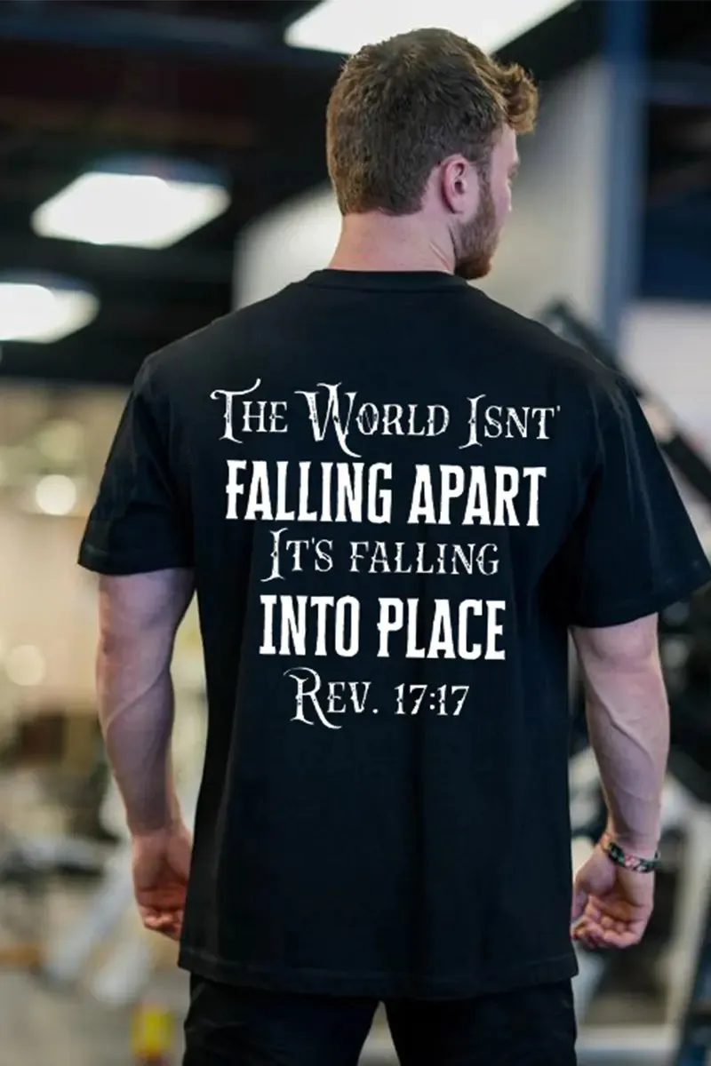 The World Isn't Falling Apart Printed Casual Men's T-shirt
