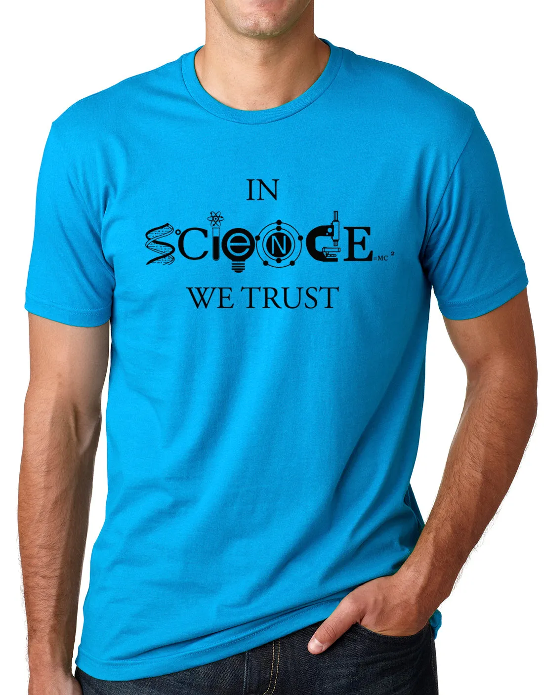 Think Out Loud Apparel In Science We Trust Cool T-Shirt Cool Science Lover Tee