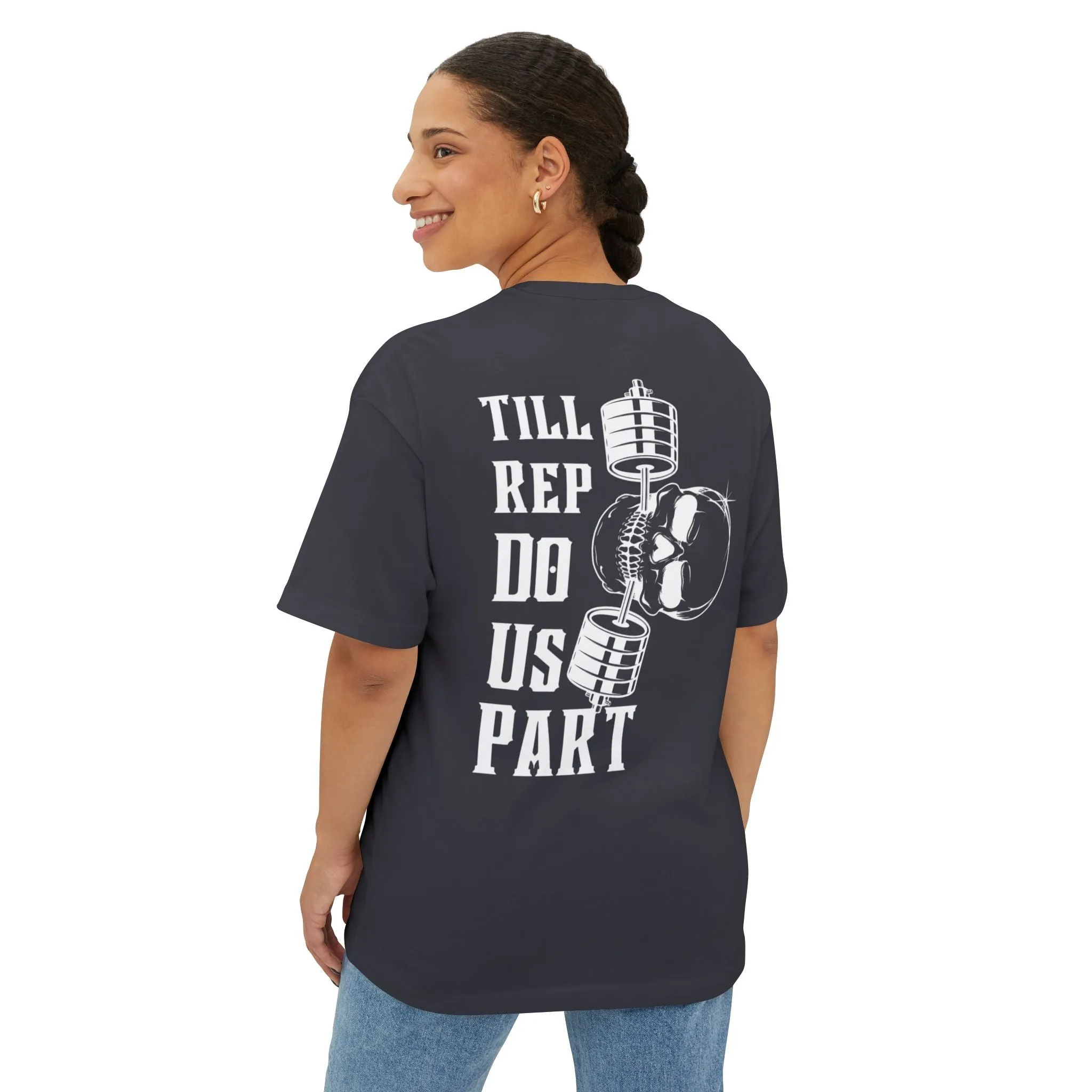 TIL REP DO US PART Unisex Oversized Boxy Tee