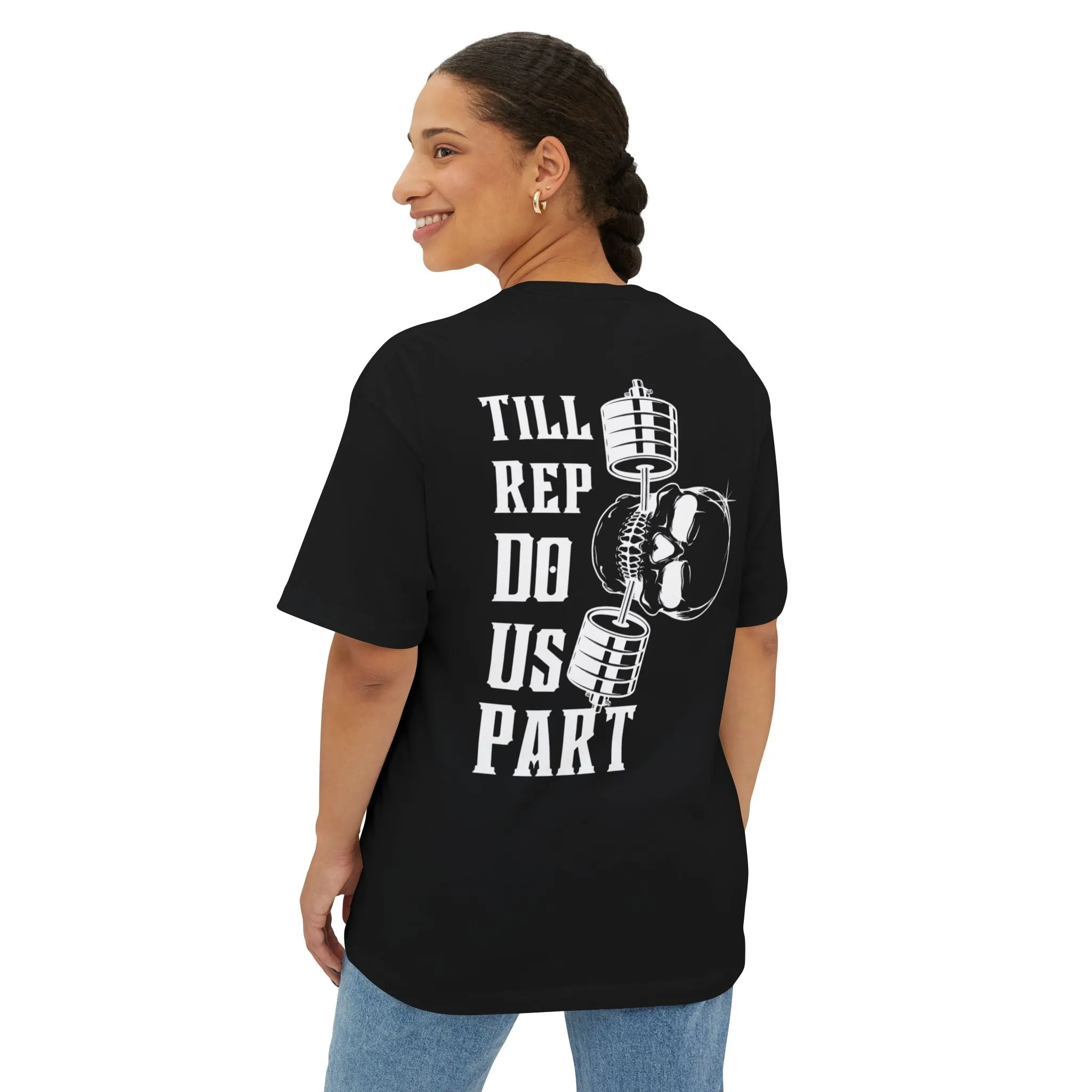 TIL REP DO US PART Unisex Oversized Boxy Tee