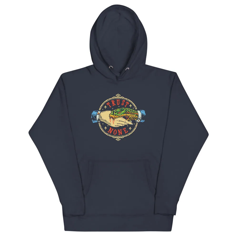 Trust None Hoodie