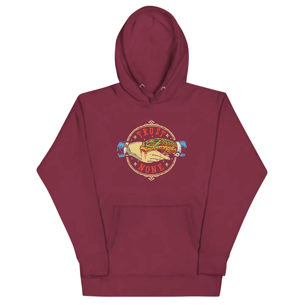 Trust None Hoodie