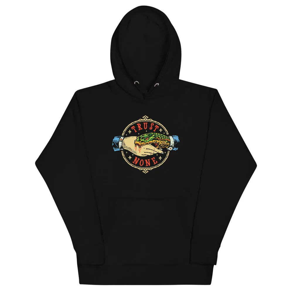 Trust None Hoodie