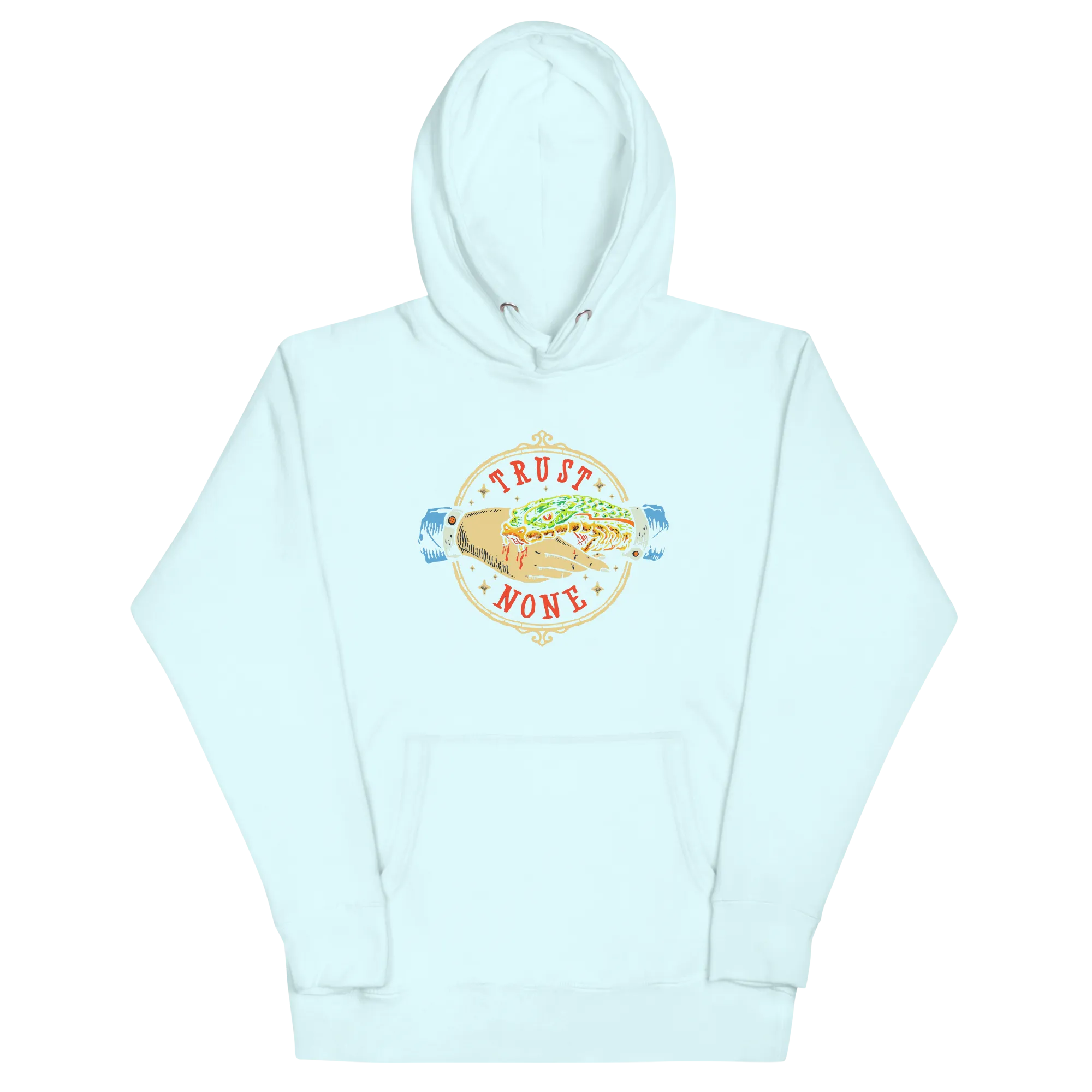 Trust None Hoodie