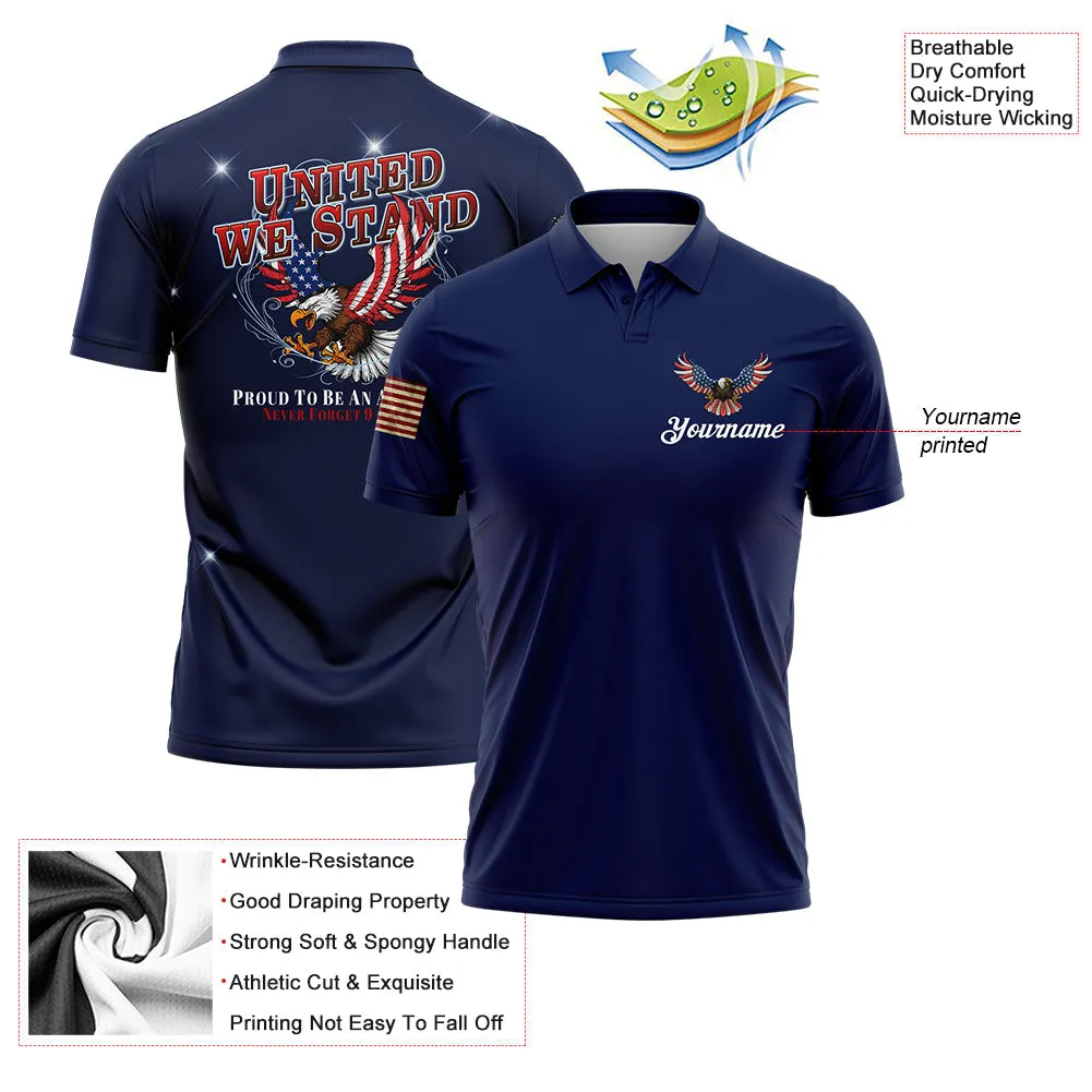 United We Stand Proud To Be An American Never Forget 9-11-2001 Custom Navy American Patriot Name Golf Polo Shirt
