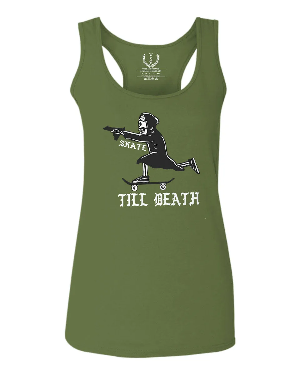 VICES AND VIRTUES Skateboarding OR DIE Skull Skate Gun Till Death  women's Tank Top sleeveless Racerback