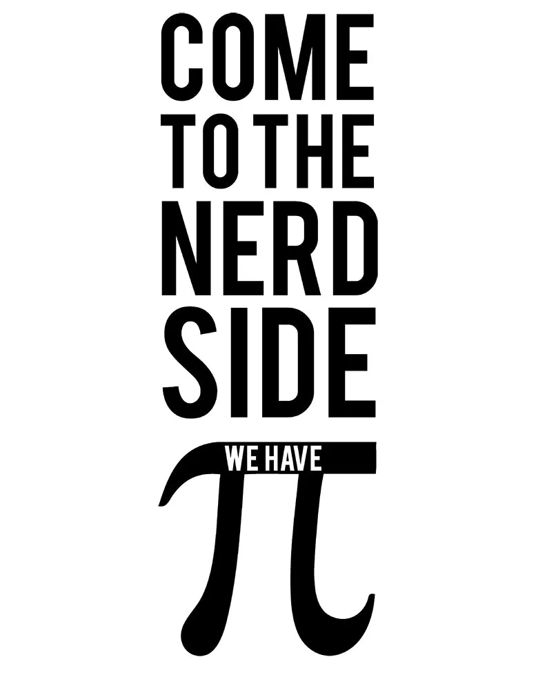 Weird Science Come To The Nerd Side We Have Pi Official Kid's T-shirt (White)