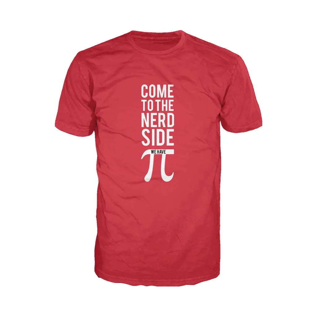Weird Science Come To The Nerd Side We Have Pi Official Men's T-shirt (Red)