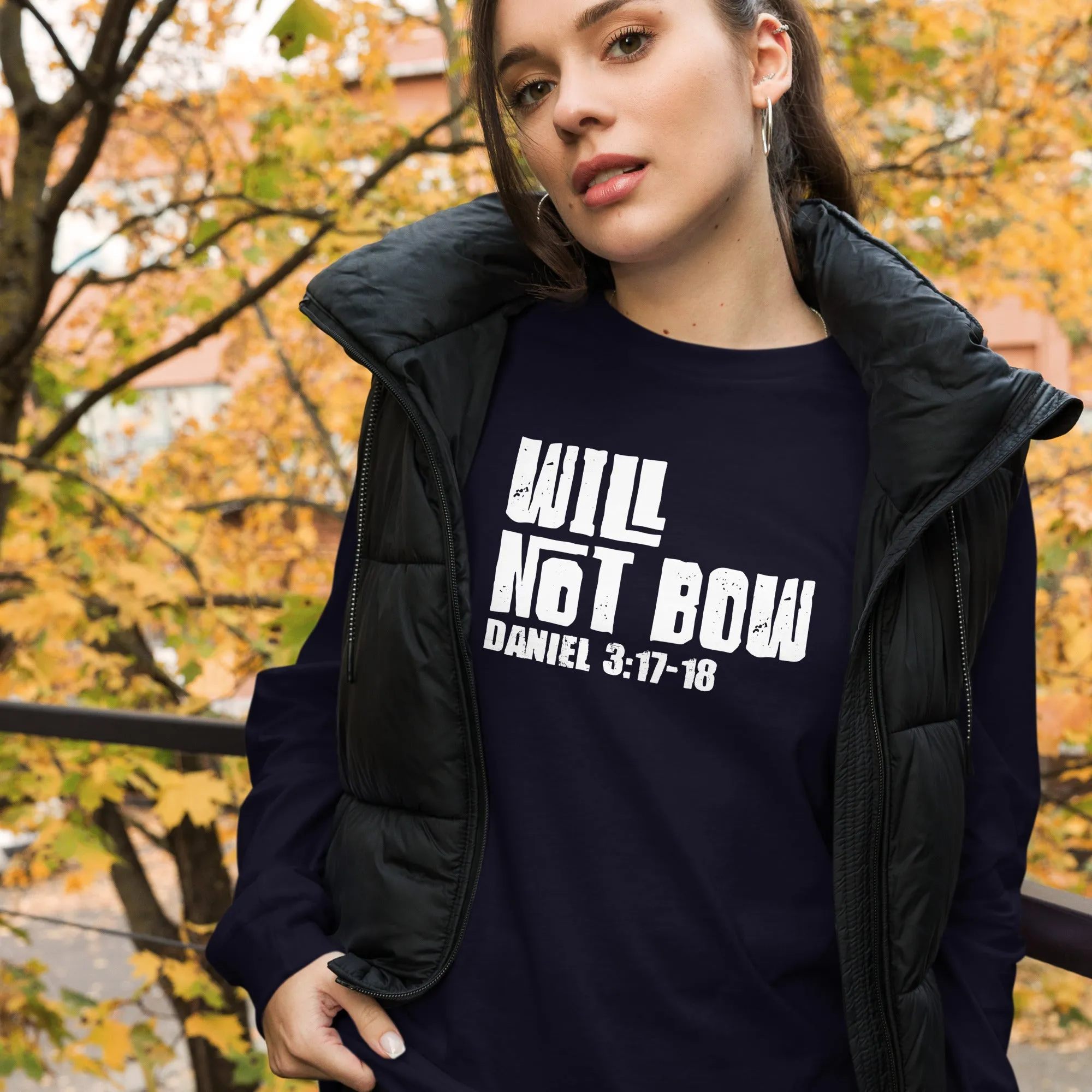 Will Not Bow Long Sleeve Tee