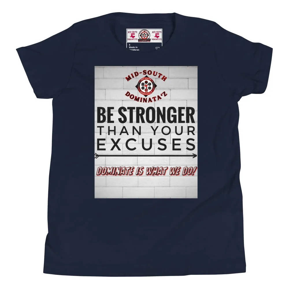 Youth Stronger Than Excuses T-Shirt